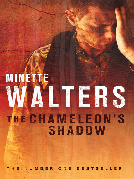 Title details for The Chameleon's Shadow by Minette Walters - Available